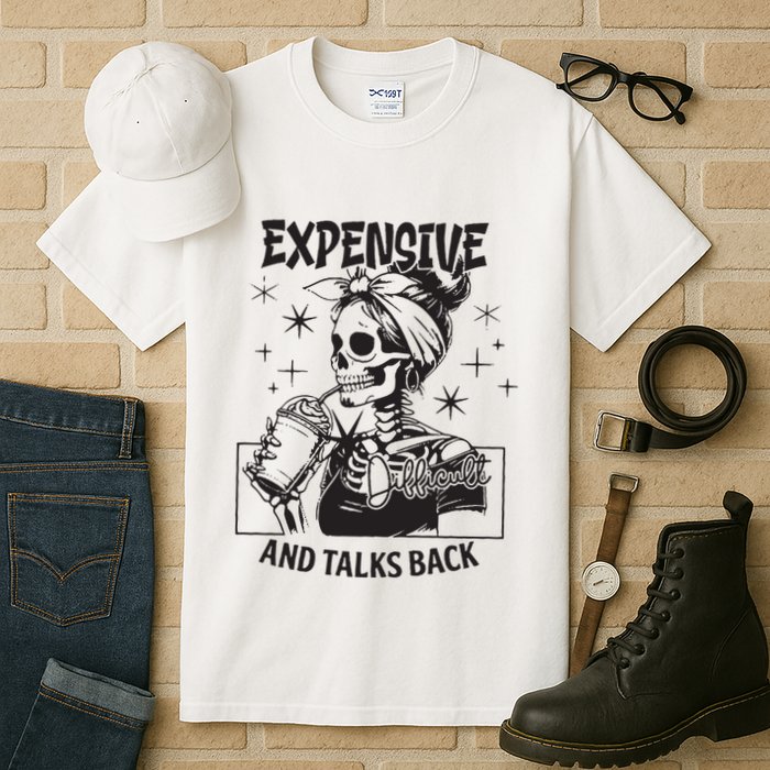 Expensive Difficult And Talks Back Tall T-Shirt