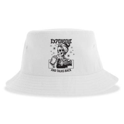 Expensive Difficult And Talks Back Sustainable Bucket Hat