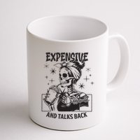 Expensive Difficult And Talks Back Mug