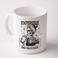 Expensive Difficult And Talks Back Mug