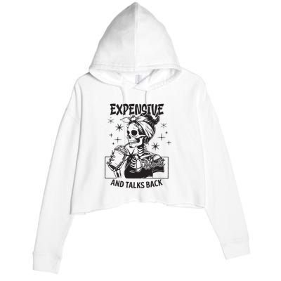 Expensive Difficult And Talks Back Crop Fleece Hoodie
