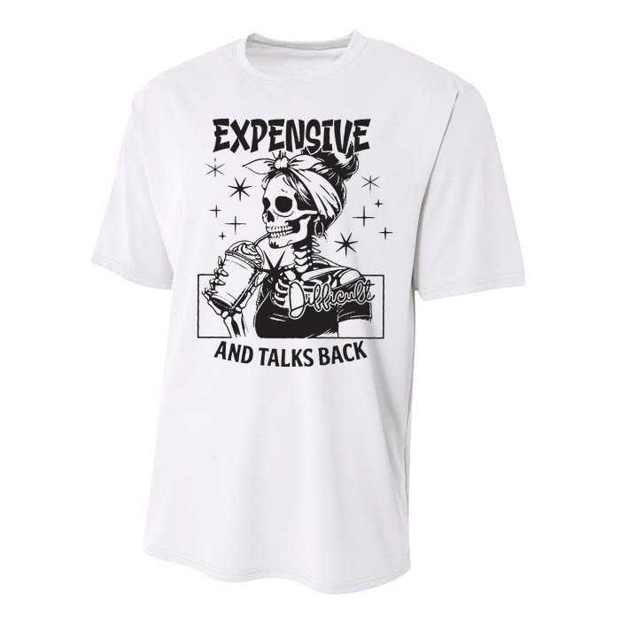 Expensive Difficult And Talks Back Performance Sprint T-Shirt