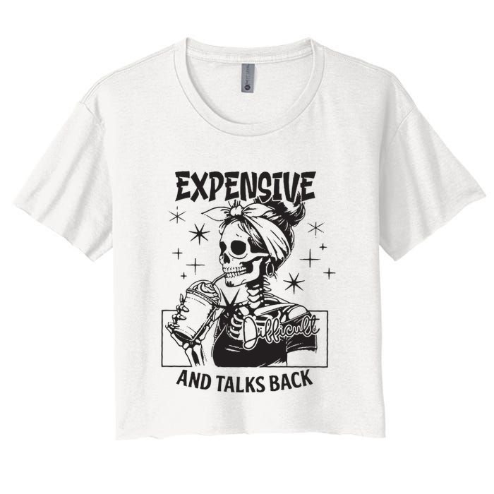 Expensive Difficult And Talks Back Crop Top