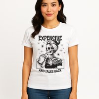 Expensive Difficult And Talks Back Womens T-Shirt