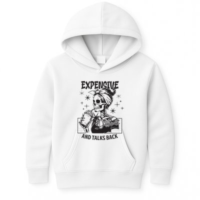 Expensive Difficult And Talks Back Kids Hoodie
