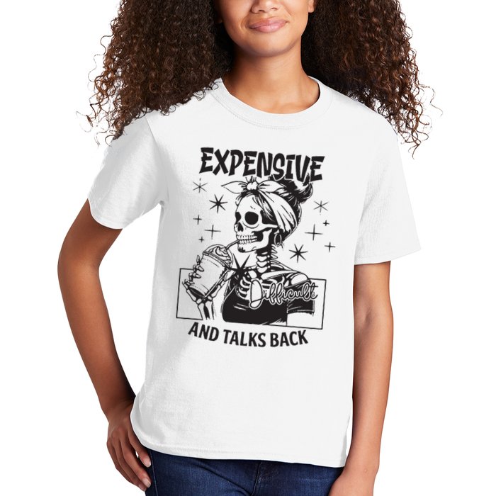 Expensive Difficult And Talks Back Kids T-Shirt