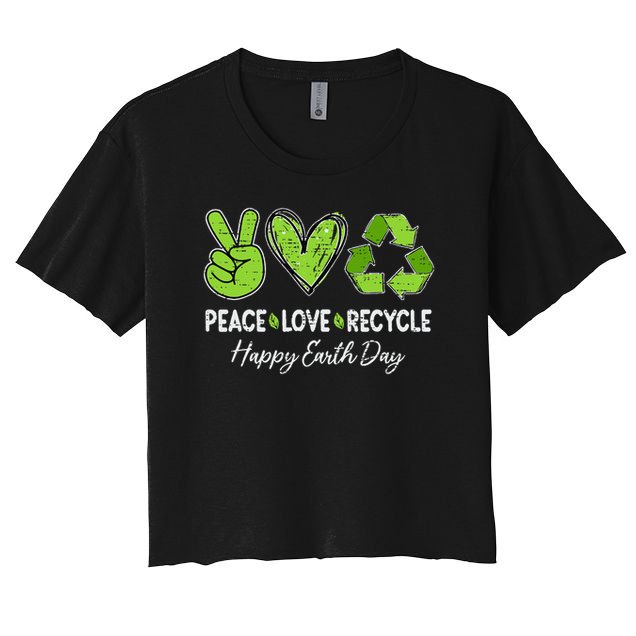 Earth Day April 22 Peace Love Recycle Recycling Teacher Crop Top
