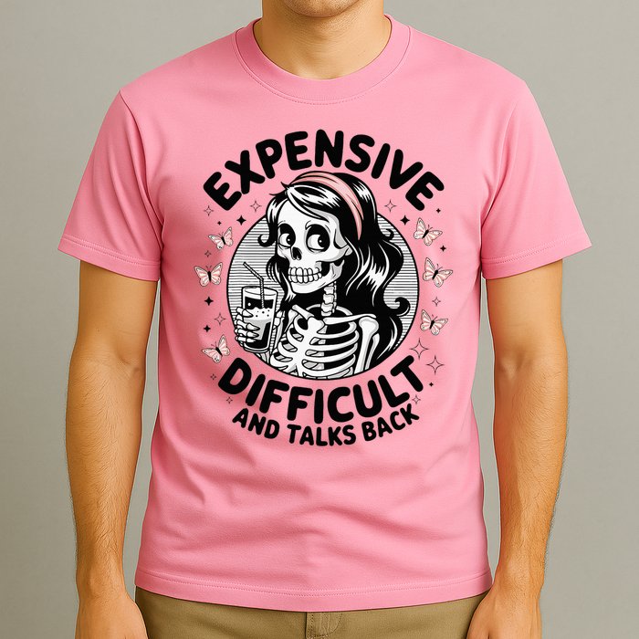 Expensive Difficult And Talks Back Mother's Day  T-Shirt