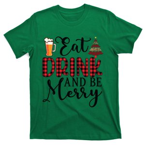 Eat Drink And Be Merry T-Shirt