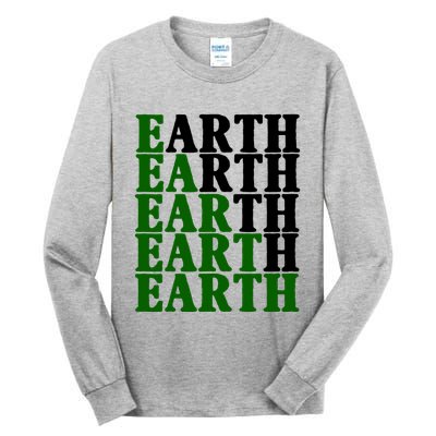 Earth Day Awareness Tall Long Sleeve T-Shirt