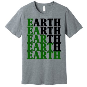 Earth Day Awareness Premium T-Shirt