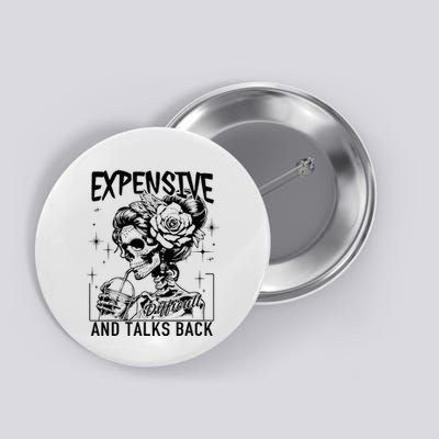 Expensive Difficult And Talk Back Button