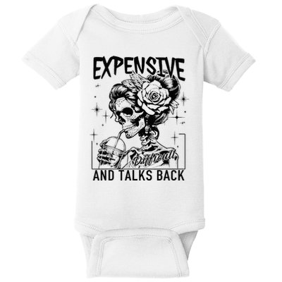Expensive Difficult And Talk Back Baby Bodysuit