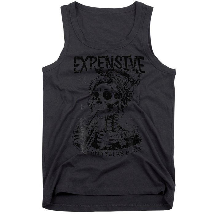 Expensive Difficult And Talks Back Mothers Day Skeleton Mom Tank Top