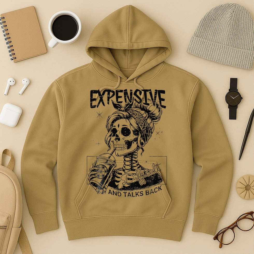 Expensive Difficult And Talks Back Mothers Day Skeleton Mom Hoodie