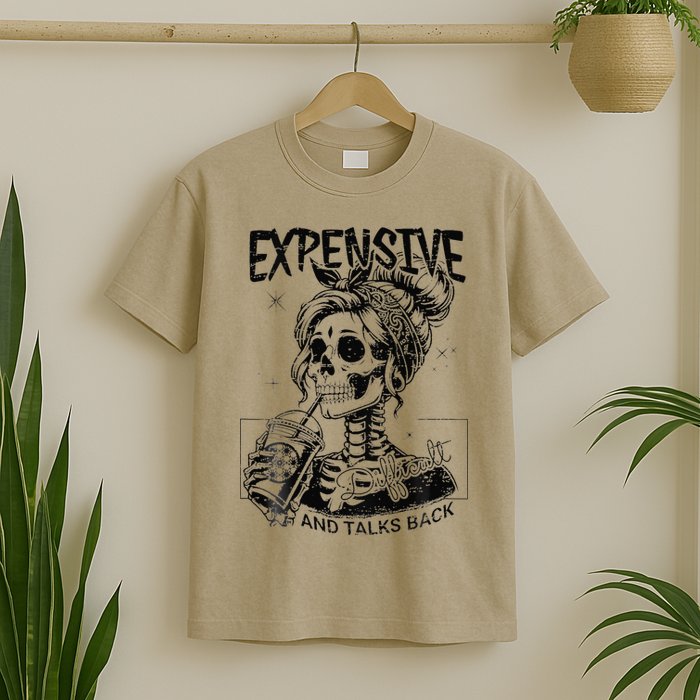 Expensive Difficult And Talks Back Mothers Day Skeleton Mom T-Shirt