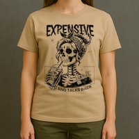 Expensive Difficult And Talks Back Mothers Day Skeleton Mom T-Shirt