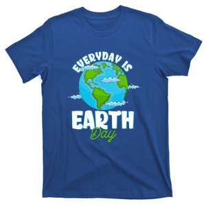 Earth Day April 22 Anniversary Everyday Is Earth Day Gift T-Shirt