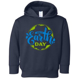 Earth Day April 22nd Awareness Toddler Hoodie