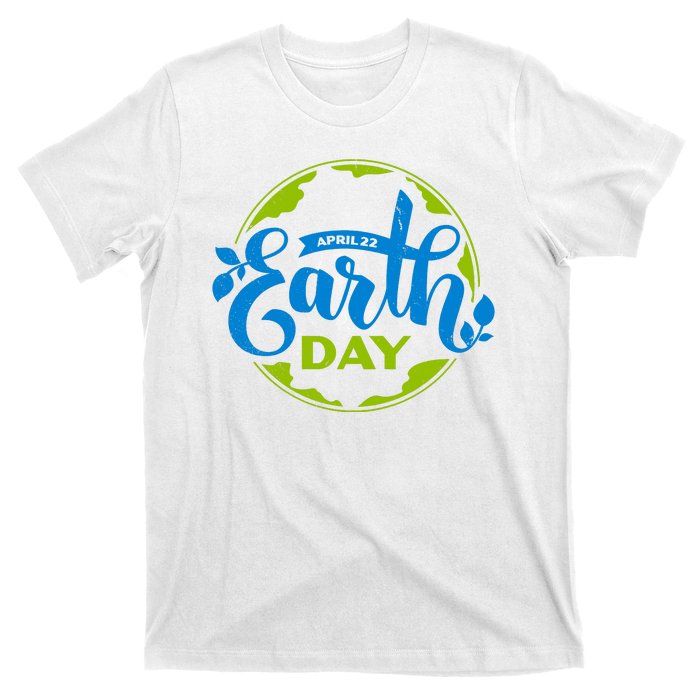 Earth Day April 22nd Awareness T-Shirt