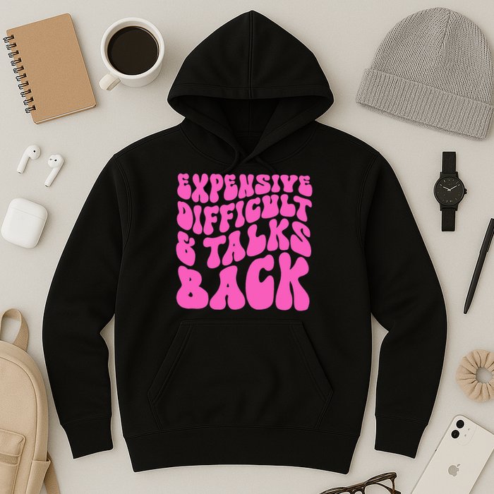 Expensive Difficult And Talks Back Retro Hoodie