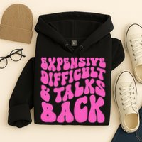 Expensive Difficult And Talks Back Retro Hoodie