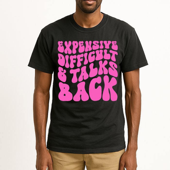 Expensive Difficult And Talks Back Retro Tall T-Shirt