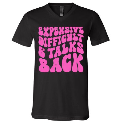Expensive Difficult And Talks Back Retro V-Neck T-Shirt
