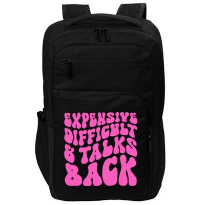 Expensive Difficult And Talks Back Retro Impact Tech Backpack