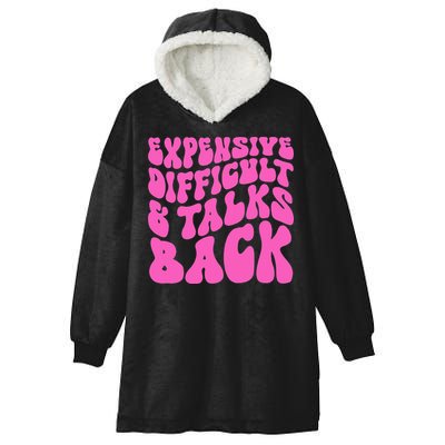 Expensive Difficult And Talks Back Retro Hooded Wearable Blanket