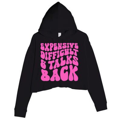 Expensive Difficult And Talks Back Retro Crop Fleece Hoodie