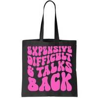 Expensive Difficult And Talks Back Retro Bag