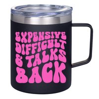 Expensive Difficult And Talks Back Retro 12oz Stainless Steel Coffee Mug