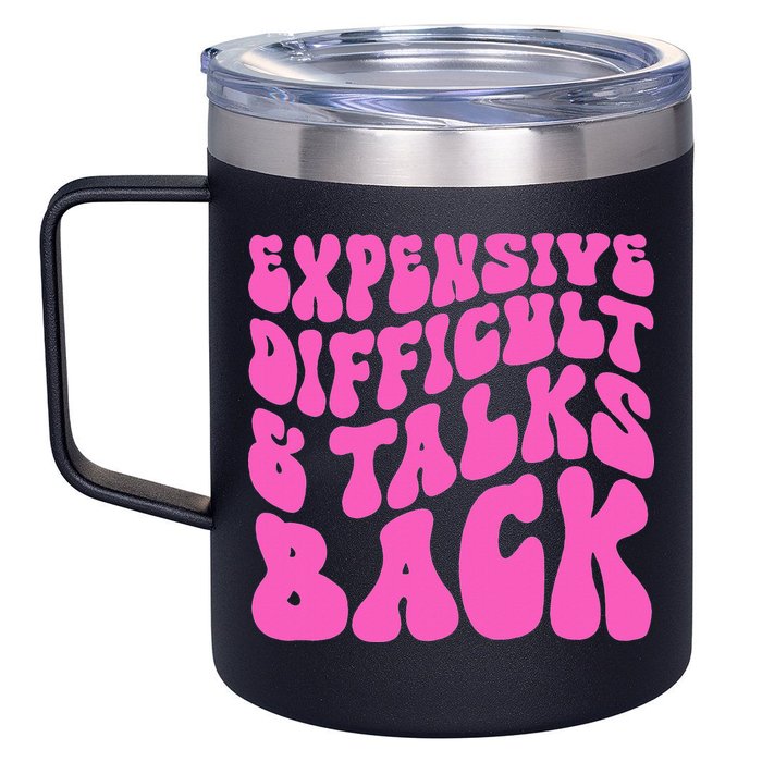 Expensive Difficult And Talks Back Retro 12oz Stainless Steel Coffee Mug