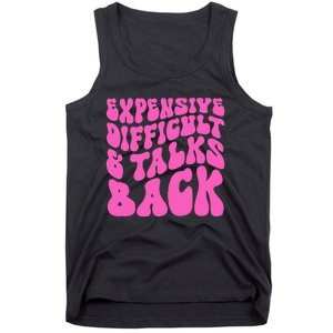 Expensive Difficult And Talks Back Retro Tank Top