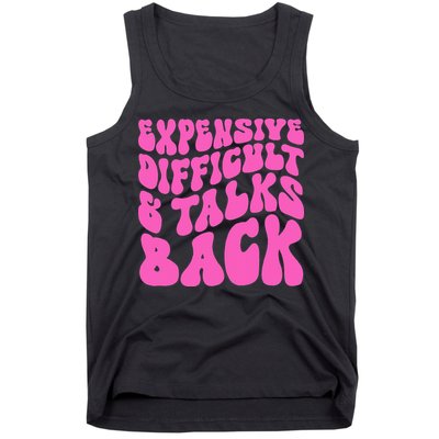 Expensive Difficult And Talks Back Retro Tank Top