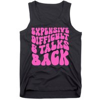 Expensive Difficult And Talks Back Retro Tank Top