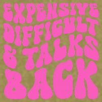 Expensive Difficult And Talks Back Retro Garment-Dyed Women's Muscle Tee