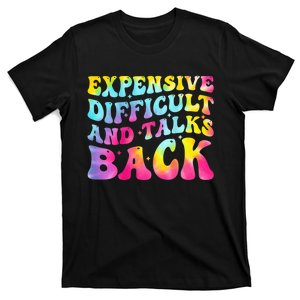 Expensive Difficult and Talks Back Groovy Mothers' Day T-Shirt