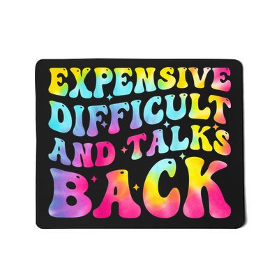 Expensive Difficult and Talks Back Groovy Mothers' Day Mousepad