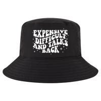 Expensive Difficult And Talks Groovy Cool Comfort Performance Bucket Hat