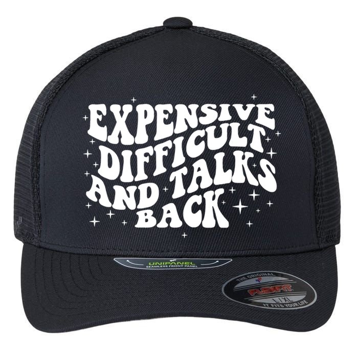 Expensive Difficult And Talks Groovy Flexfit Unipanel Trucker Cap