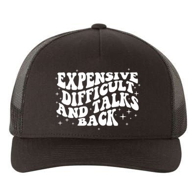 Expensive Difficult And Talks Groovy Yupoong Adult 5-Panel Trucker Hat
