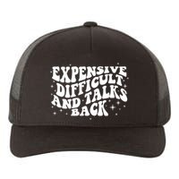 Expensive Difficult And Talks Groovy Yupoong Adult 5-Panel Trucker Hat