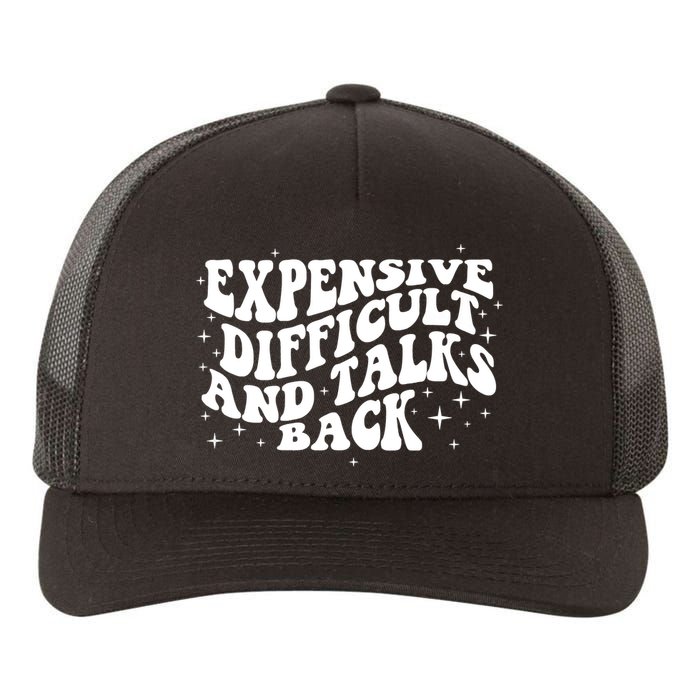 Expensive Difficult And Talks Groovy Yupoong Adult 5-Panel Trucker Hat