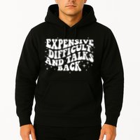 Expensive Difficult And Talks Groovy Hoodie