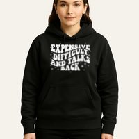 Expensive Difficult And Talks Groovy Hoodie