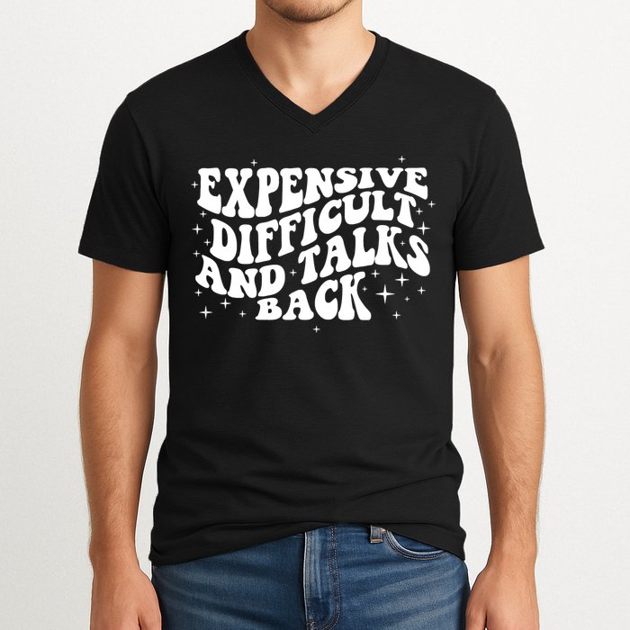Expensive Difficult And Talks Groovy V-Neck T-Shirt