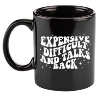 Expensive Difficult And Talks Groovy 11oz C Handle Ceramic Mug