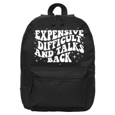 Expensive Difficult And Talks Groovy 16 in Basic Backpack